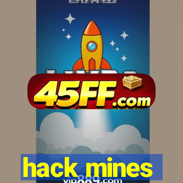hack mines